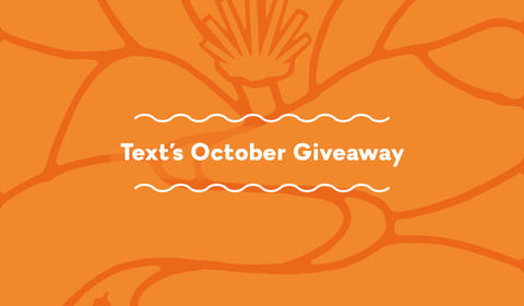 Text’s October Books and Giveaway