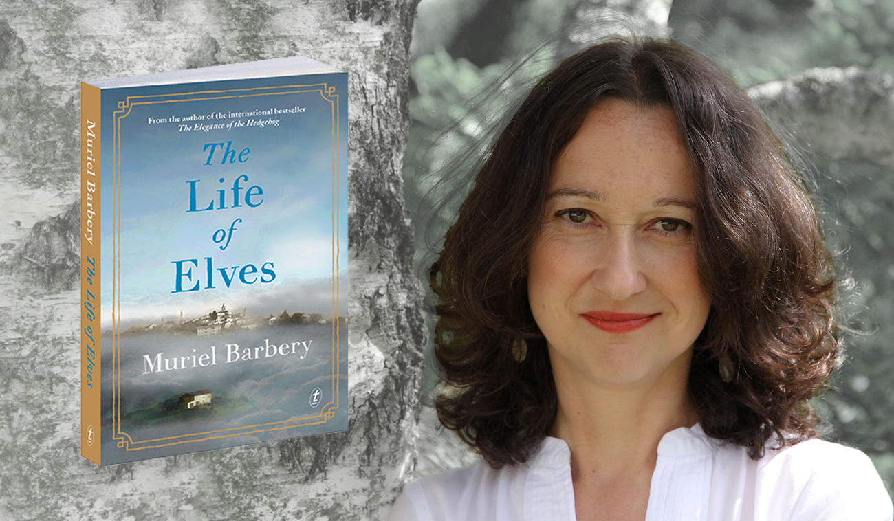 Muriel Barbery and The Life of Elves