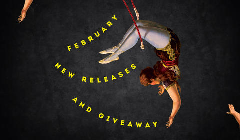 A Giveaway of Our February Books!