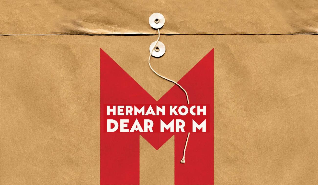 Dear Mr M by Herman Koch